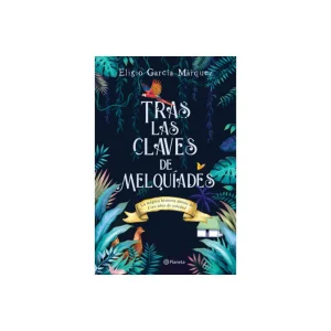 Tras Las Claves De Melquíades