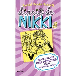Érase Una Vez Una Princesa Algo Desafortunada (Diario De Nikki 8)