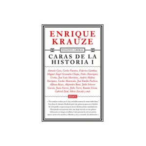 Caras de la historia I (Ensayista liberal 2)
