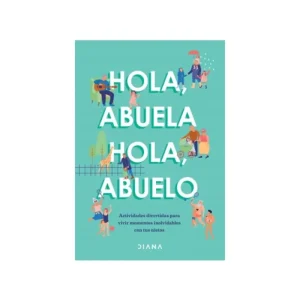 Hola, abuela Hola, abuelo