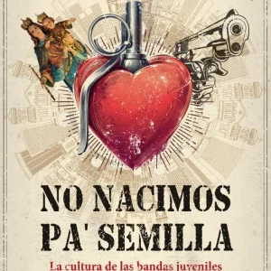 No nacimos pa' semilla