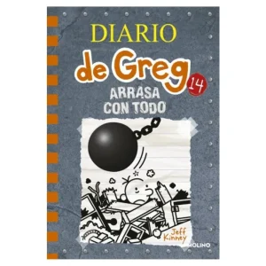 Arrasa Con Todo (Diario De Greg 14)