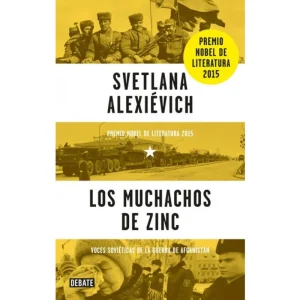 Los muchachos de zinc
Voces soviéticas de la guerra de Afganistán