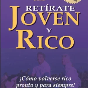 Retírate joven y rico