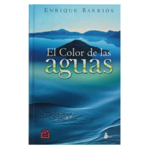 El Color De Las Aguas - Tapa Dura
