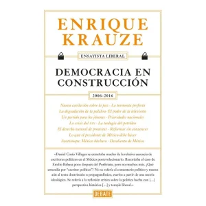 Democracia en construcción (Ensayista liberal 6)